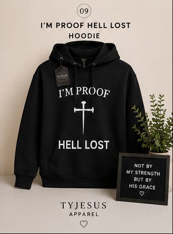 I'm Proof Hell Lost Hoodie